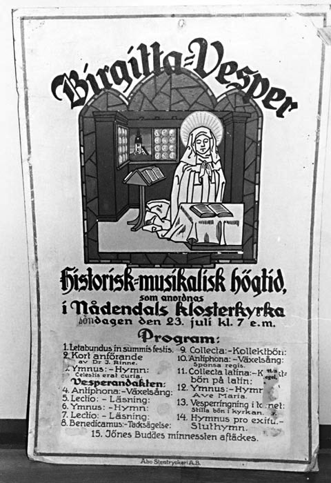 Första Birgittavespern ordandes i Nådendals kyrka på Amos Andersons initiativ 1921. 