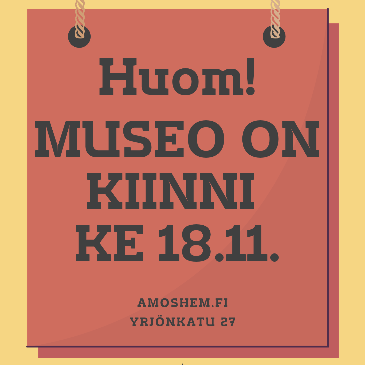 Museo on kiinni 18.11.